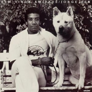 JORGE BEN / BEM VINDA AMIZADE (LP)