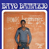 BAYO DAMAZIO / LISTEN TO THE MUSIC