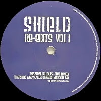 LIL' LOUIS / A GUY CALLED GERALD / SHIELD RE-EDITS VOL 1