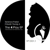 TERRENCE PARKER / CLAUDE YOUNG JR / THE 4 PLAY EP (REISSUE)