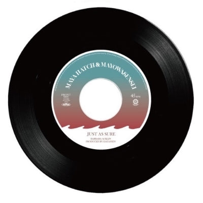 MAYA HATCH / MAYOWASENSEI / JUST AS SURE / DUB VOCAL (7 inch)