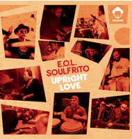 EOL SOULFRITO / UPRIGHT LOVE (INCL. LOUIE VEGA REMIX)