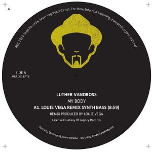 LUTHER VANDROSS / MY BODY (LOUIE VEGA REMIX SYNTH BASS)