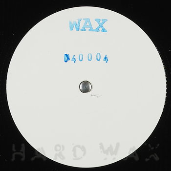 WAX/NO. 40004