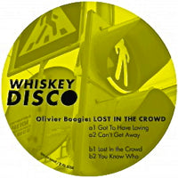 OLIVER BOOGIE / LOST IN THE CROWD