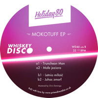 HOLIDAY 80 / MOKOTUFF EP