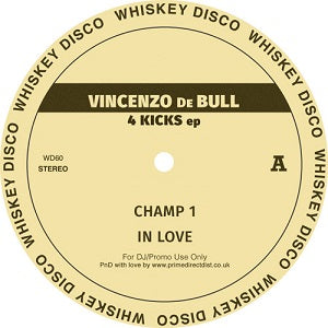 VINCENZO DE BULL / 4 KICKS EP