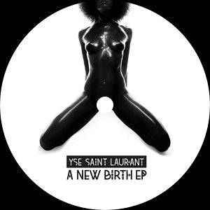 YSE SAINT LAUR'ANT / A NEW BIRTH