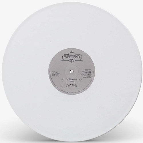 RAW SILK / DO IT TO THE MUSIC (WHITE VINYL REPRESS)