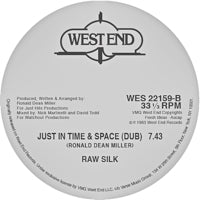 RAW SILK / JUST IN TIME