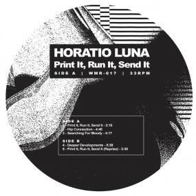 HORATIO LUNA / PRINT IT, RUN IT, SEND IT EP -RSD LIMITED-