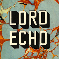 Lord Echo – Harmonies