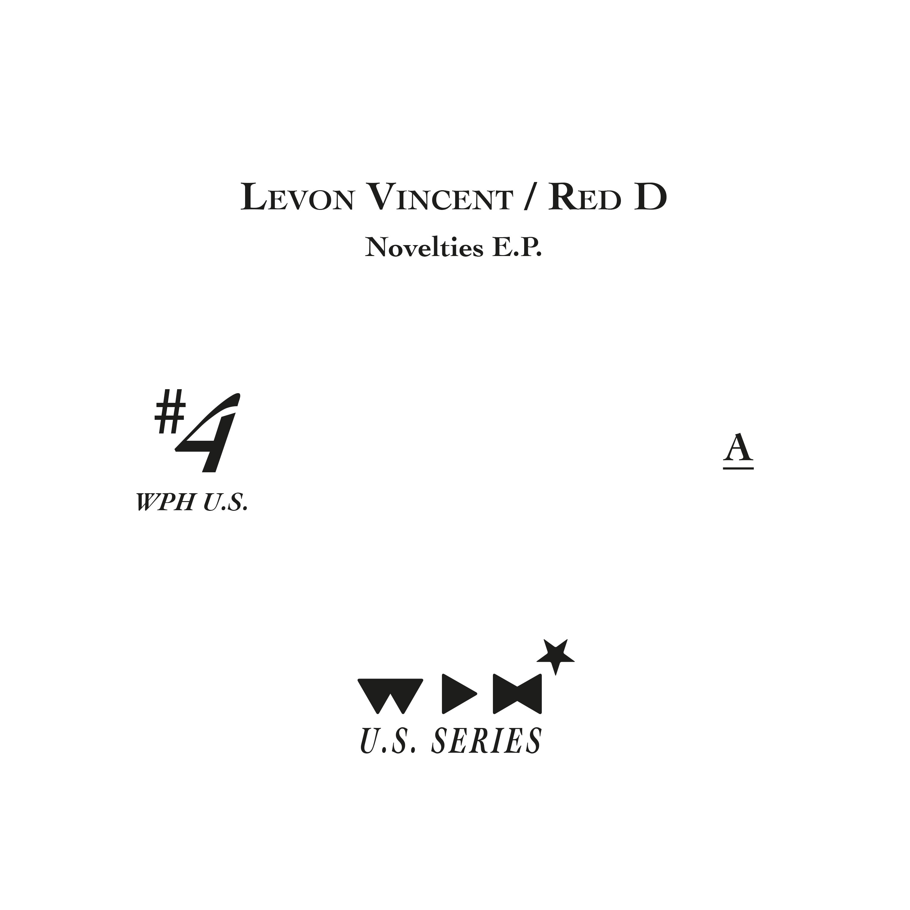 LEVON VINCENT / RED D / WPH US #4