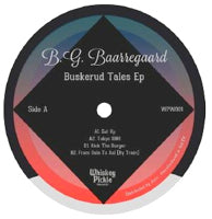 BG BAARREGAARD / BUSKERUD TALES EP