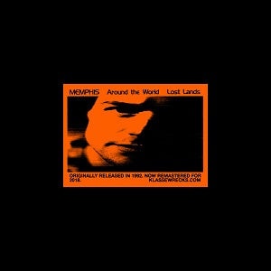 MEMPHIS / AROUND THE WORLD / LOST LAND
