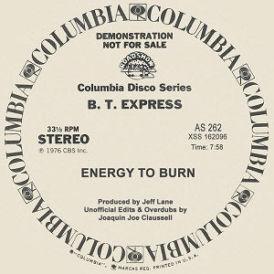 BT EXPRESS / ENERGY TO BURN (JOAQUIN JOE CLAUSSELL EDIT & OVERDUB)(USED)