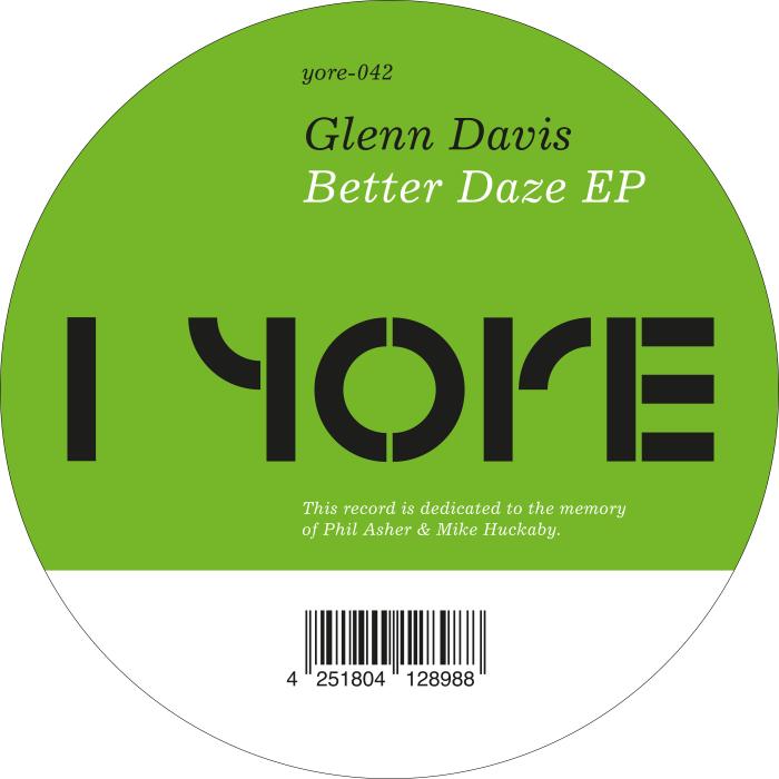 GLENN DAVIS / BETTER DAZE EP