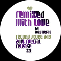 VA / REMIXED WITH LOVE BY JOEY NEGRO - RECORD STORE DAY 2014