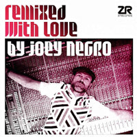 VA(JOEY NEGRO) / REMIXED WITH LOVE BY JOEY NEGRO (2CD)