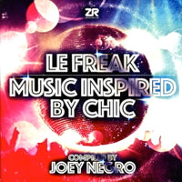 VA(JOEY NEGRO) / LE FREAK - MUSIC INSPIRED BY CHIC (W-PACK)