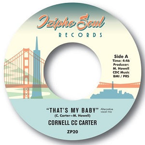 CORNELL C.C. CARTER / THAT'S MY BABY / MAYBE (7inch)