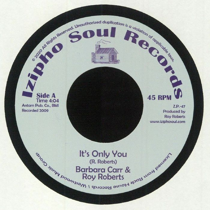 ROY ROBERTS & BARBARA CARR / ITS ONLY YOU (7 inch)