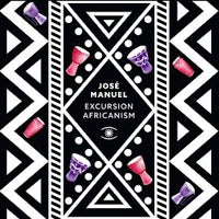 JOSE MANUEL / EXCURSION AFRICANISM (2LP)