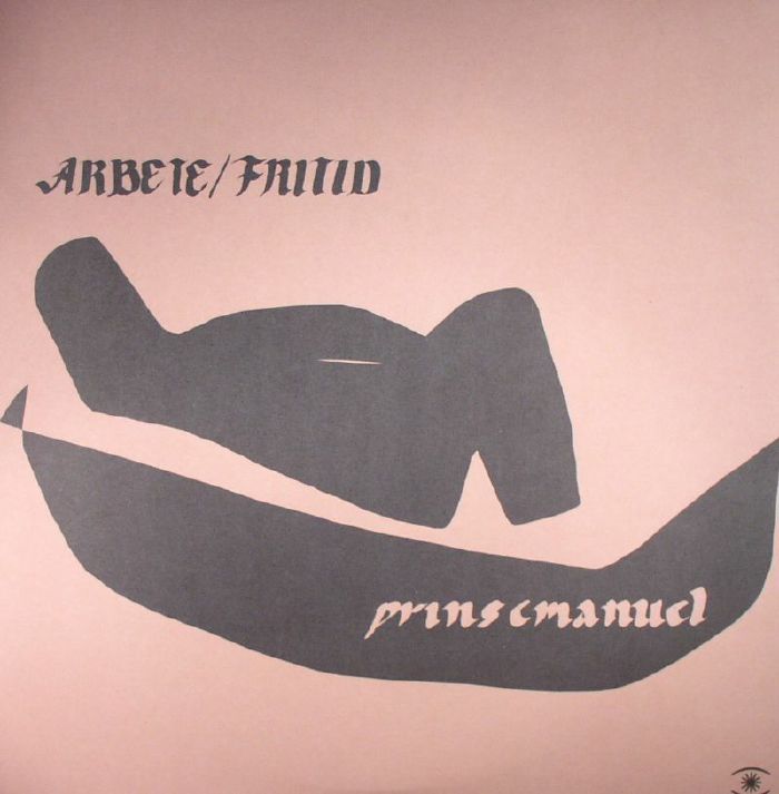 PRINS EMANUEL / ARBETE / FRITID (2LP)