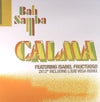 BAH SAMBA / CALMA - LOUIE VEGA & QUENTIN HARRIS REMIXES (W-PACK)