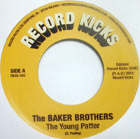 BAKER BROTHERS / THE YOUNG PATTER(7inch)