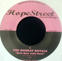 THE BOMBAY ROYALE / SOTE SOTE ADHI RAAT(7inch)
