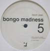 KEVIN YOST / BONGO MADNESS 5