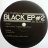 TONY RODRIGUEZ / BLACK EP #2