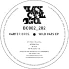 CARTER BROS. / WILD CATS EP