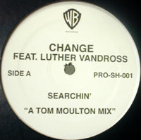 CHANGE / SERCHIN'-A TOM MOULTON MIX