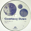 COURTNEY DOWE / ON THE RISE(7inch)