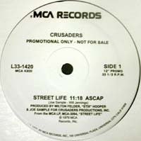 CRUSADERS / STREET LIFE