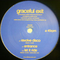 GRACEFUL EXIT / REVOLVE DISCO