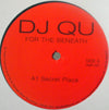 DJ QU / FOR THE BENEATH
