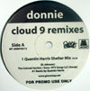 DONNIE / SHAUN ESCOFFERY / CLOUD 9 / DAYS LIKE THIS