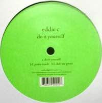 EDDIE C/DO IT YOURSELF