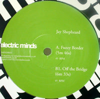 JAY SHEPHEARD / FUZZY BORDER