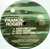 FRANCK ROGER / YEAH PRETORIA