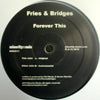 FRIES & BRIDGES / FOREVER THIS
