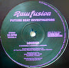 FUTURE BEAT INVESTIGATORS / LOUDER