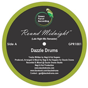 DAZZLE DRUMS / ROUND MIDNIGHT