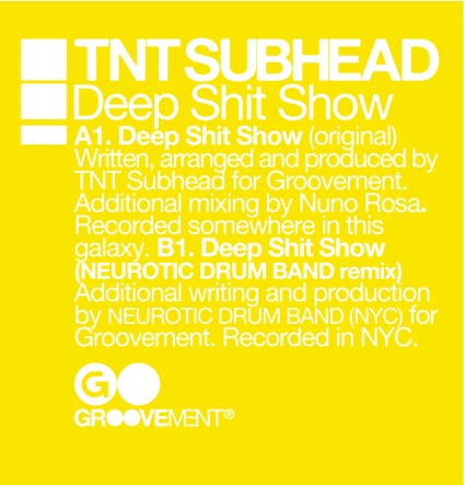 TNT SUBHEAD / DEEP SHIT SHOW