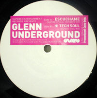 GLENN UNDERGROUND / ESCUCHAME