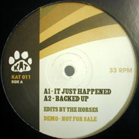 THE HORSES / IT JUST HAPPENED