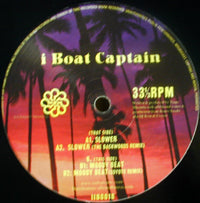 I BOAT CAPTAIN / SLOWER